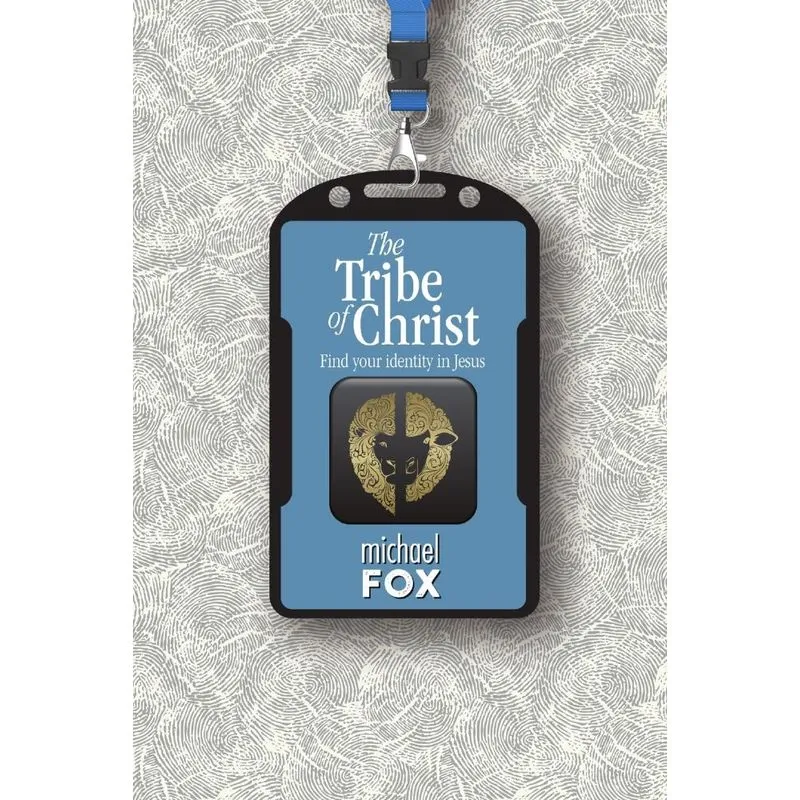 The Tribe of Christ