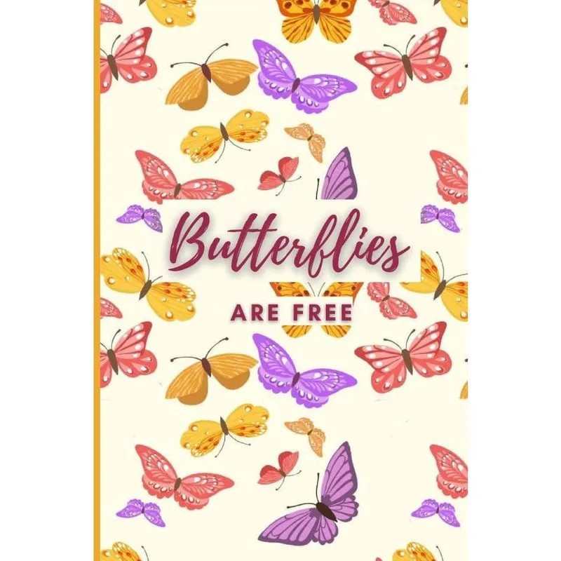 Butterflies Are Free