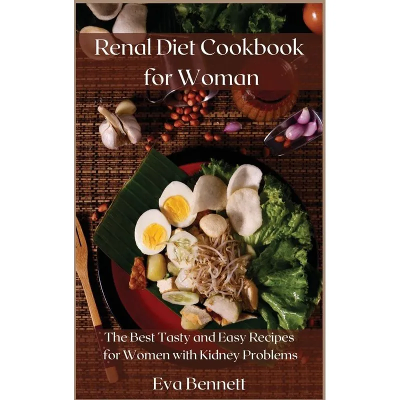 Renal Diet Cookbook for Woman
