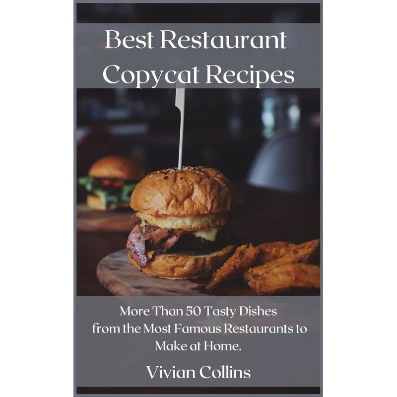 Best Restaurant Copycat Recipes