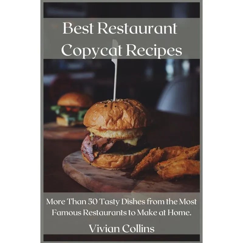 Best Restaurant Copycat Recipes