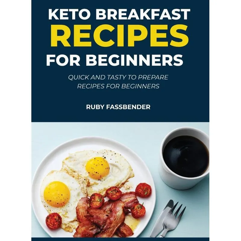 Keto Breakfast Recipes for Beginners