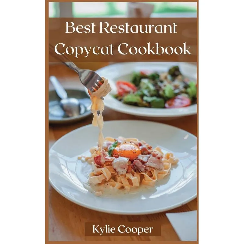 Best Restaurant Copycat Cookbook