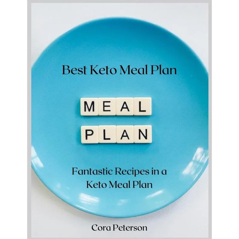 Best Keto Meal Plan