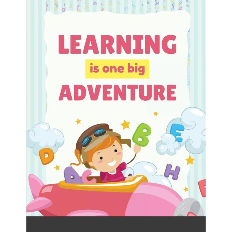 Learning is one big Adventure