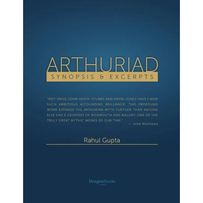 Arthuriad Synopsis and Excerpts