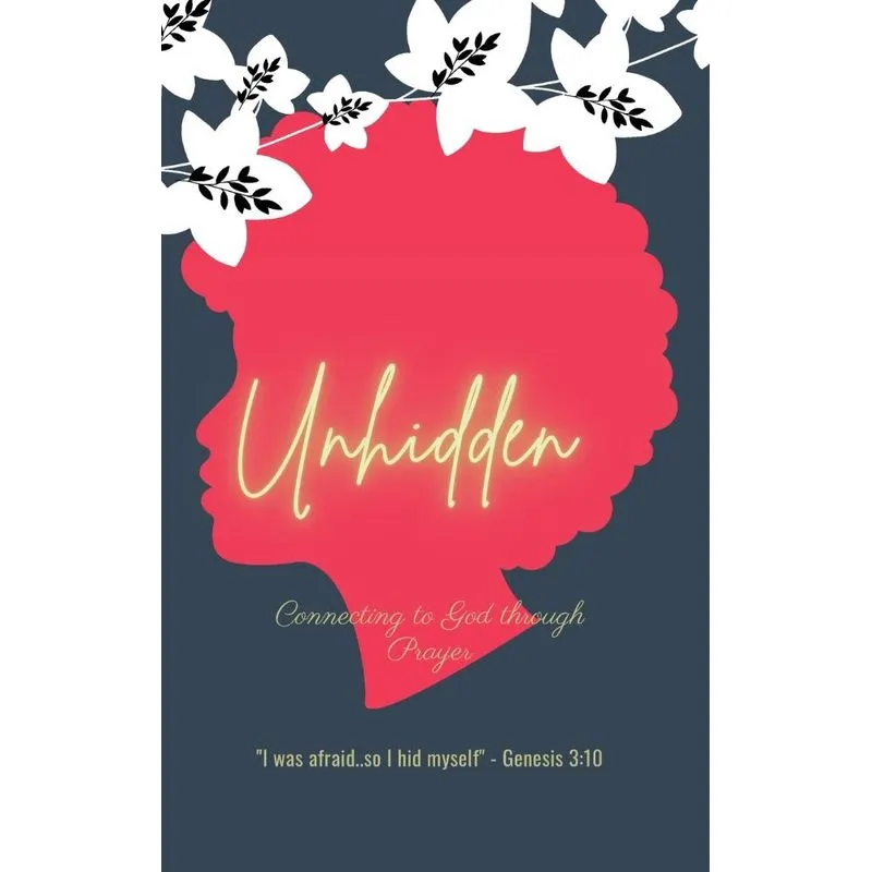 Unhidden