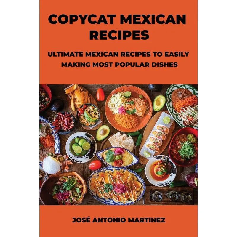 Copycat Mexican Recipes