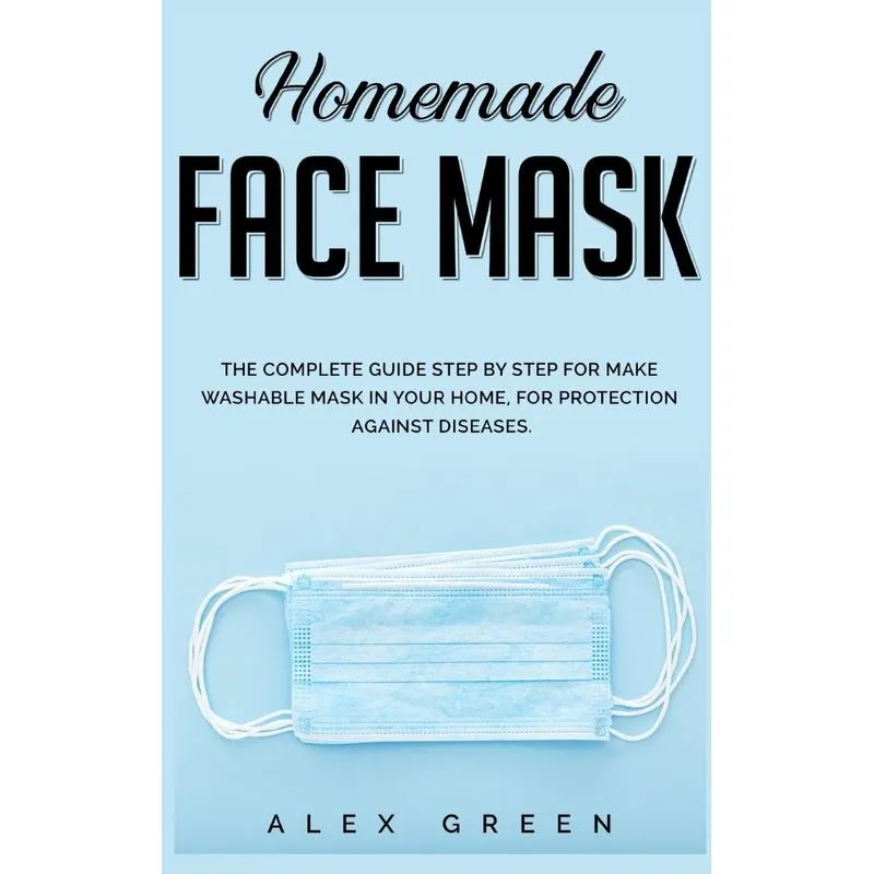 Homemade Face Mask