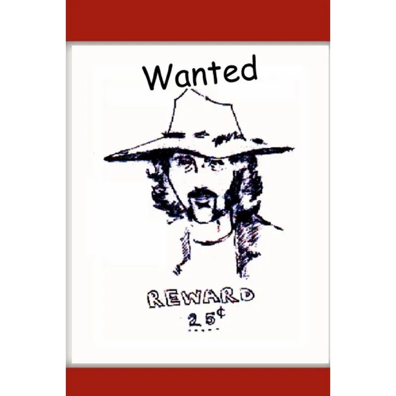 Wanted - Reward 25 cents