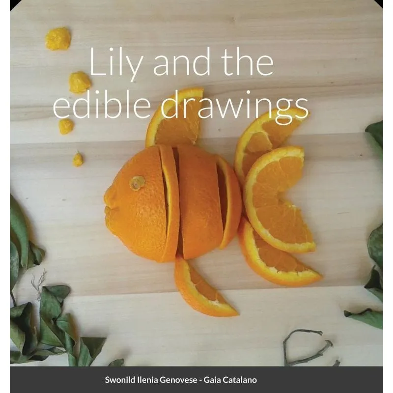 Lily and the edible drawings