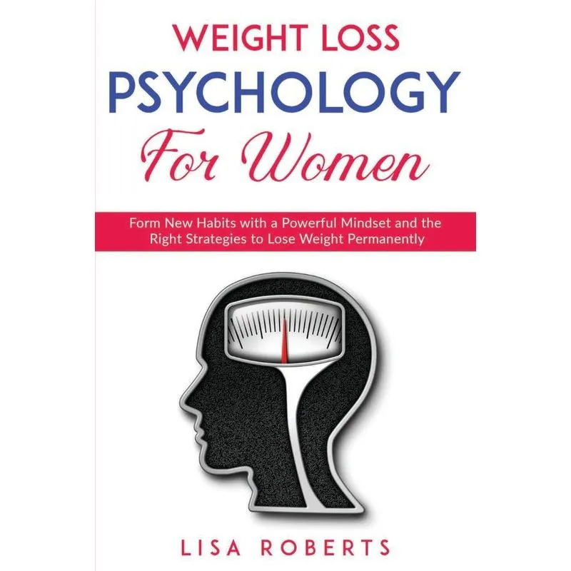 Weight Loss Psychology for Women