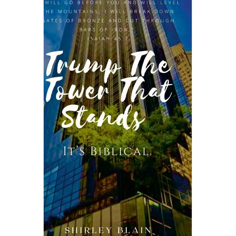 Trump The Tower That Stands