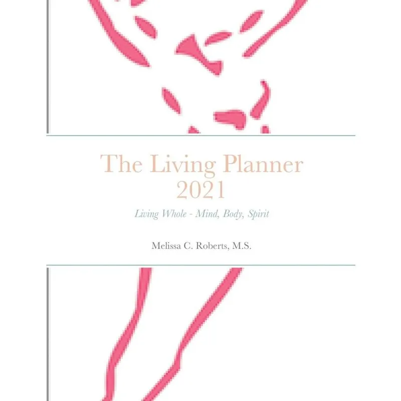 The 2021 Living Planner