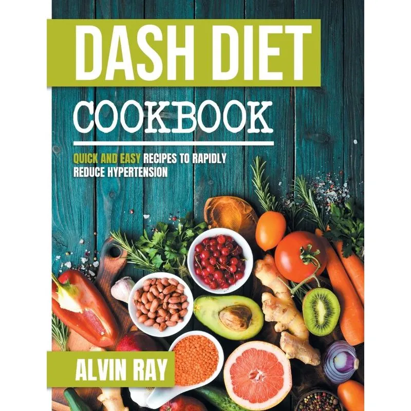 Dash Diet Cookbook