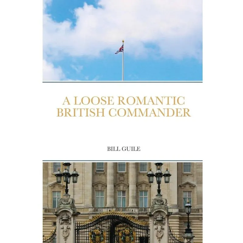 A LOOSE ROMANTIC BRITISH COMMANDER