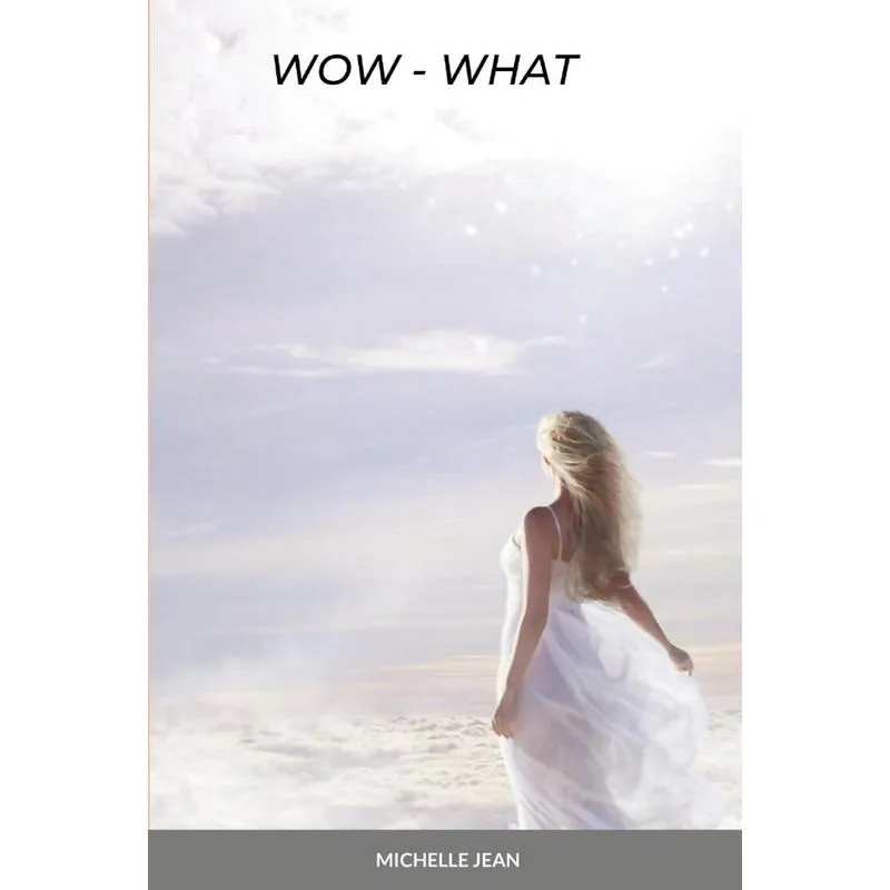 WOW - WHAT