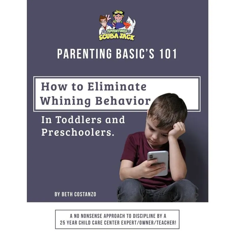 How to Eliminate Whining Behavior