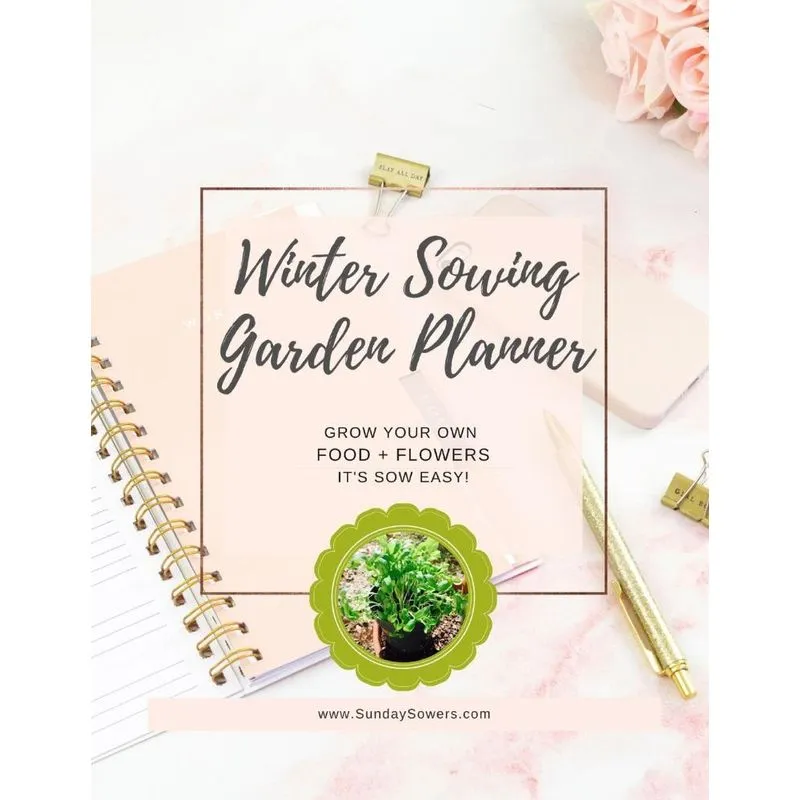 Winter Sowing Garden Planner