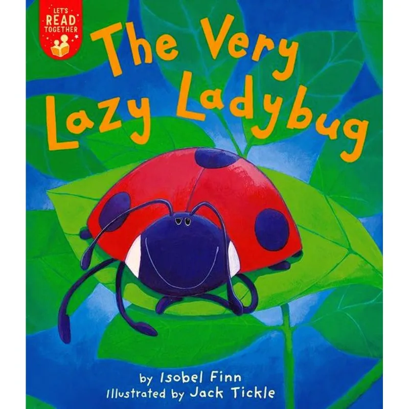 THE VERY LAZY LADYBUG
