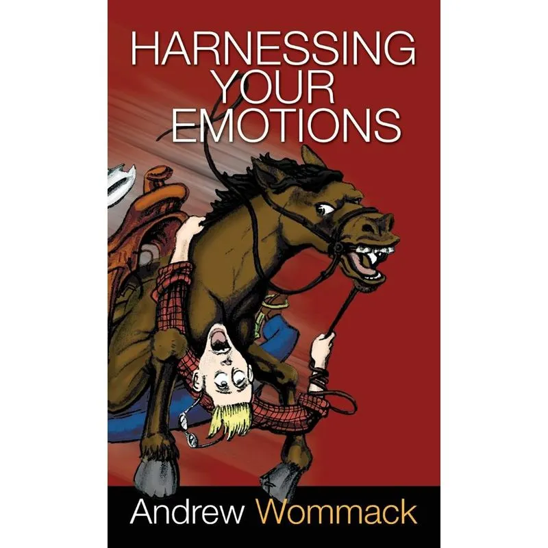 Harnessing Your Emotions