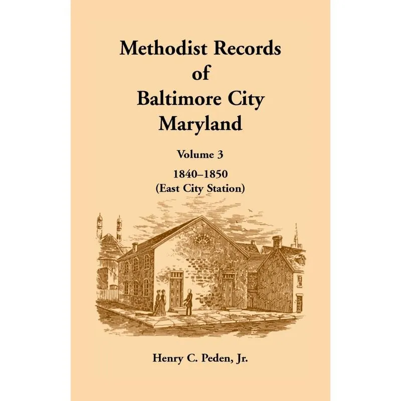 Methodist Records of Baltimore City, Maryland