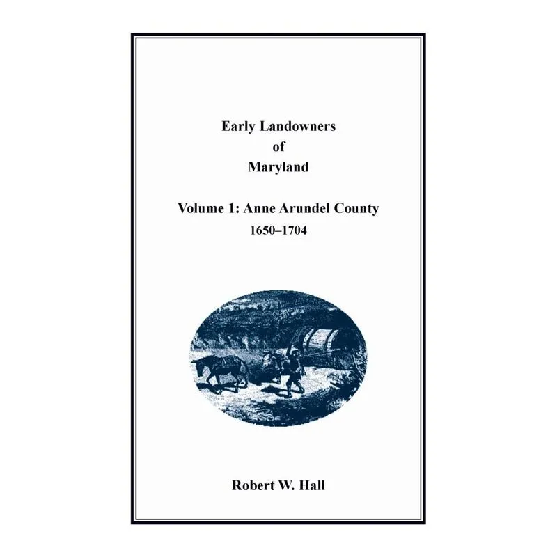 Early Landowners of Maryland