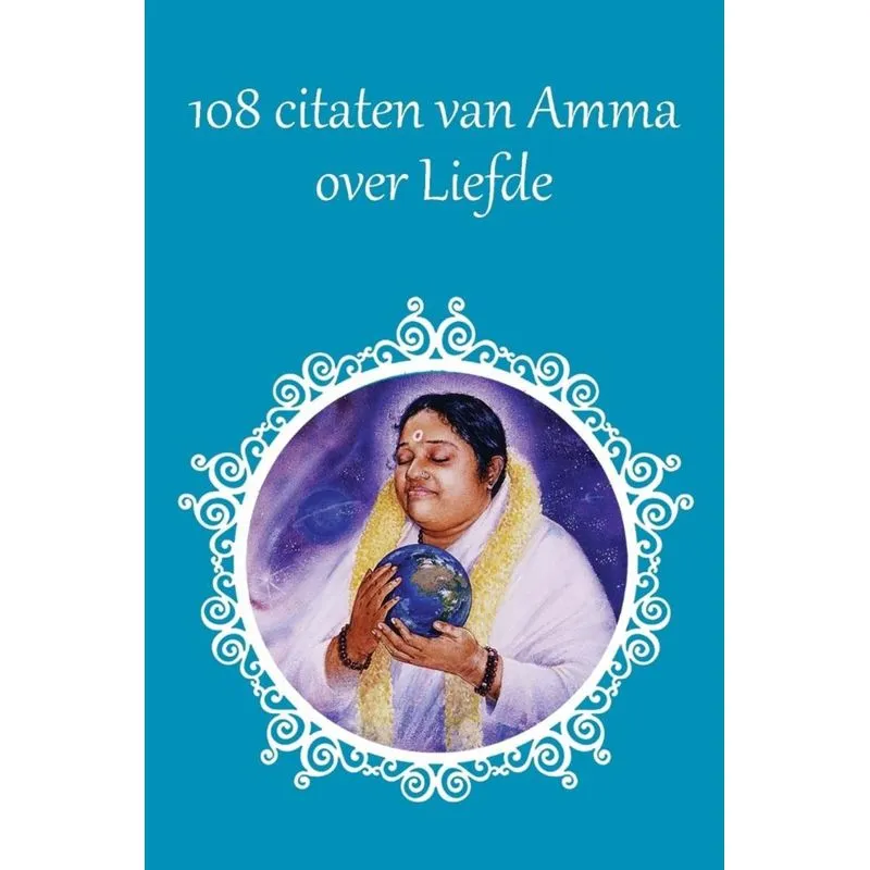 108 Citaten van Amma over Liefde