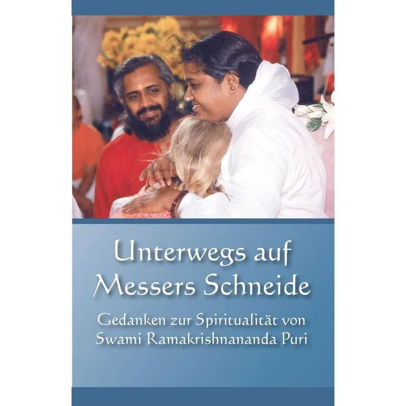 Unterwegs aufs Messers Schneide