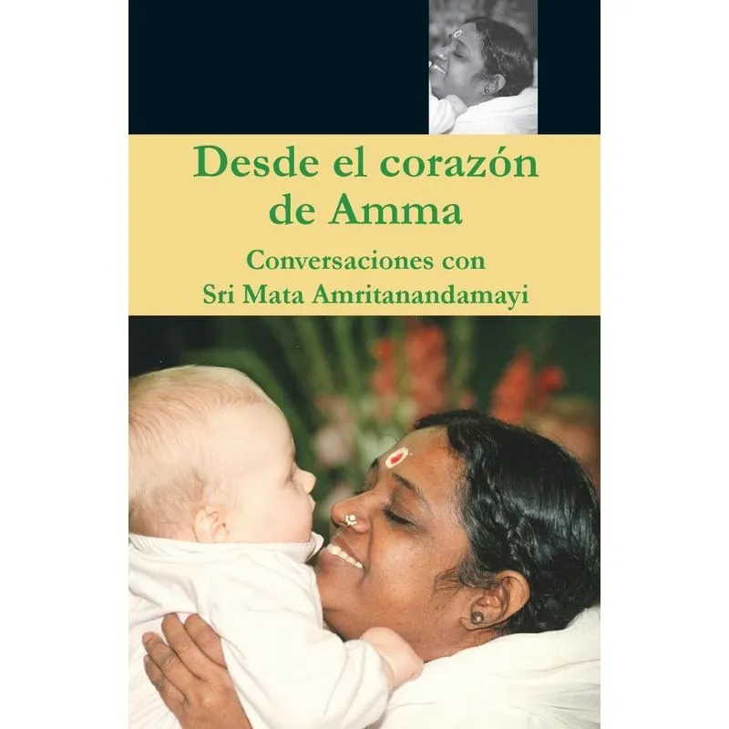 Desde el Corazón de Amma. Desde el Corazón de Amma