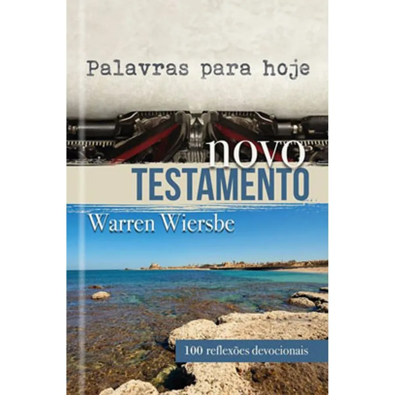 PALAVRAS PARA HOJE - NOVO TESTAMENTO