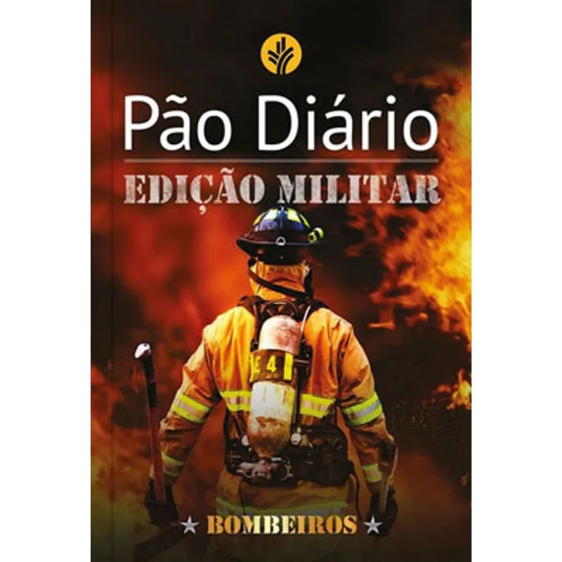 PÃO DIÁRIO - EDIÇÃO BOMBEIROS