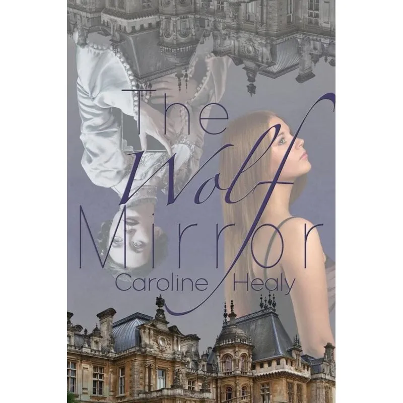 The Wolf Mirror