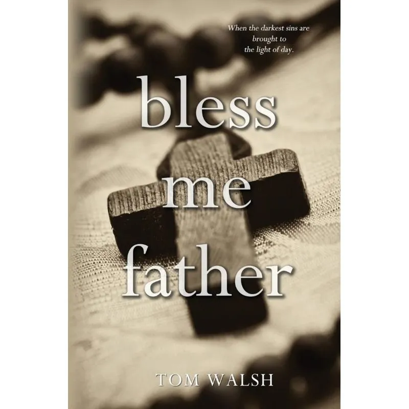 Bless Me Father