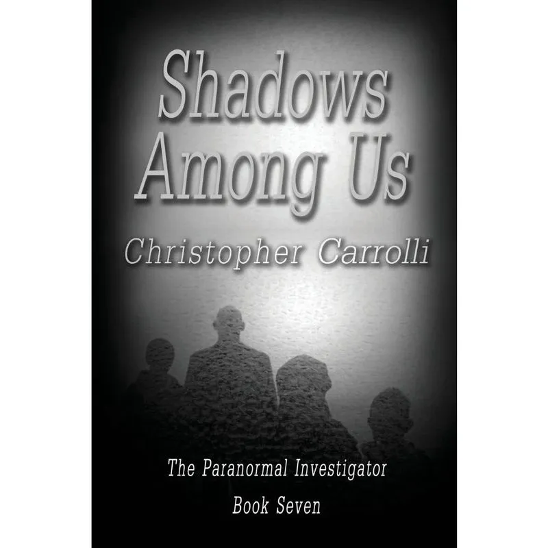 Shadows Among Us