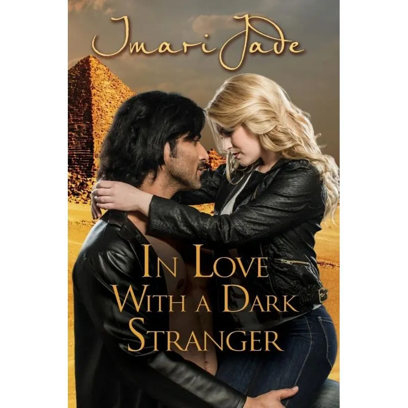 In Love with a Dark Stranger