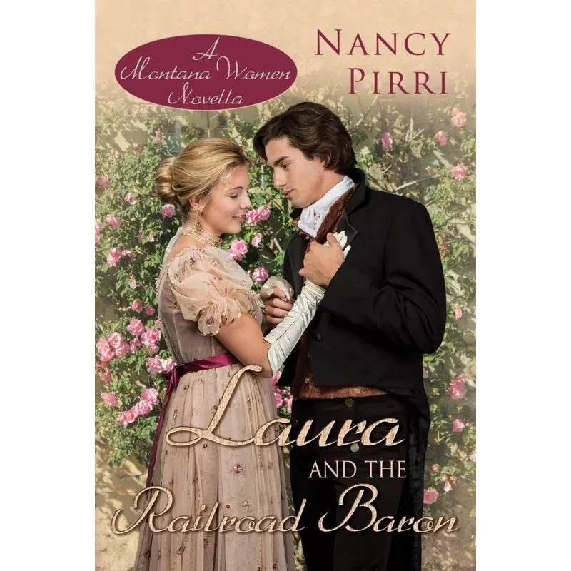 Laura and the Railroad Baron