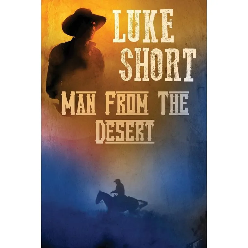 Man From the Desert