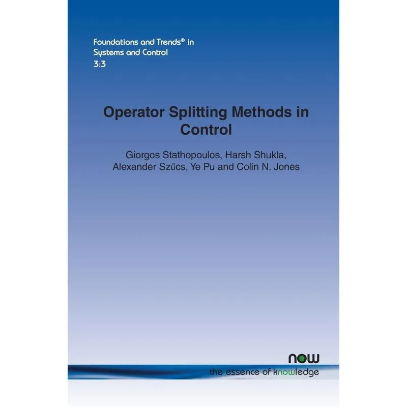 Operator Splitting Methods in Control