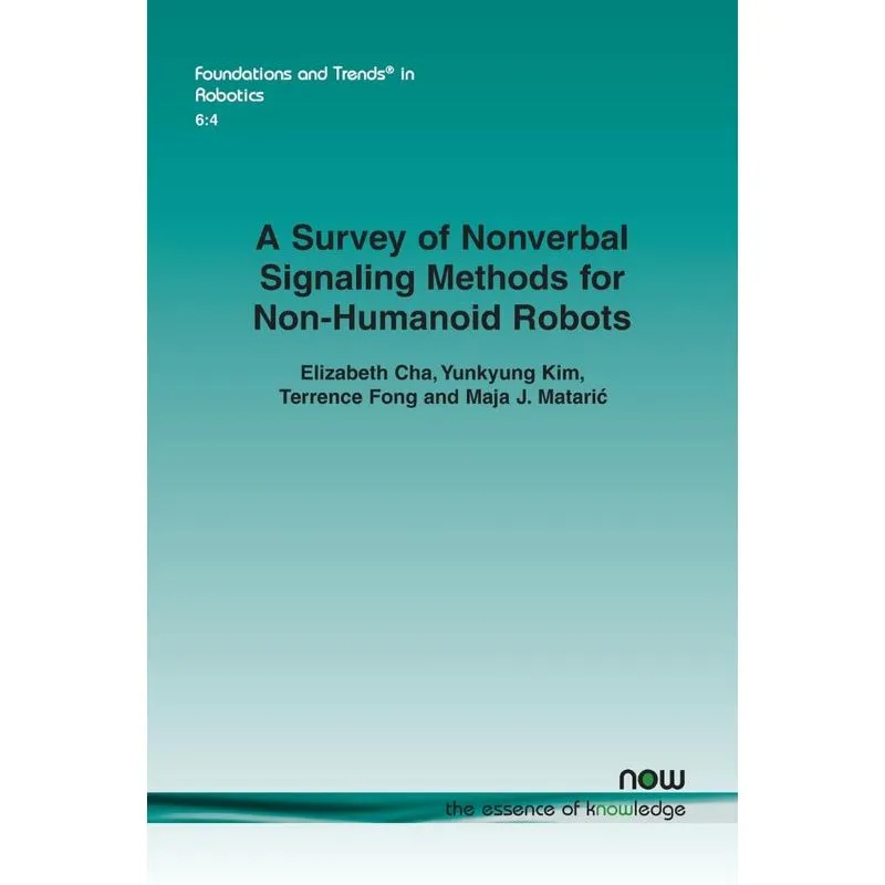 A Survey of Nonverbal Signaling Methods for Non-Humanoid Ro