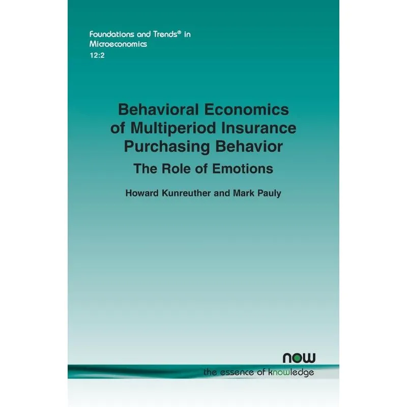 Livro Behavioral Economics of Multiperiod Insurance Purchasing Behavior