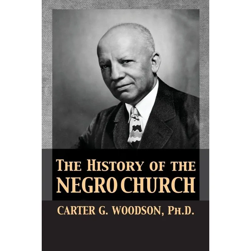 The History of the Negro Church
