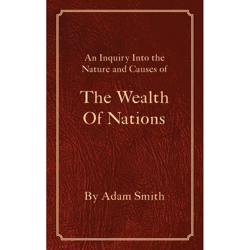 The Wealth Of Nations