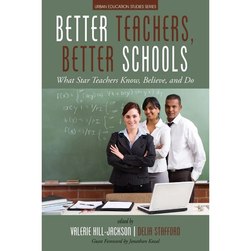 Better Teachers, Better Schools