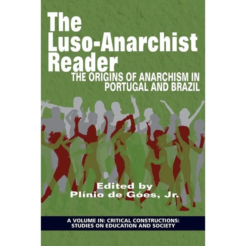 The Luso-Anarchist Reader