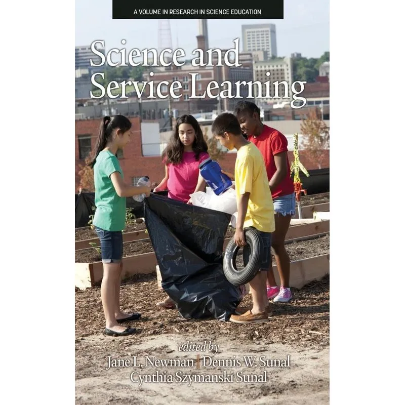 Science And Service Learning(hc)