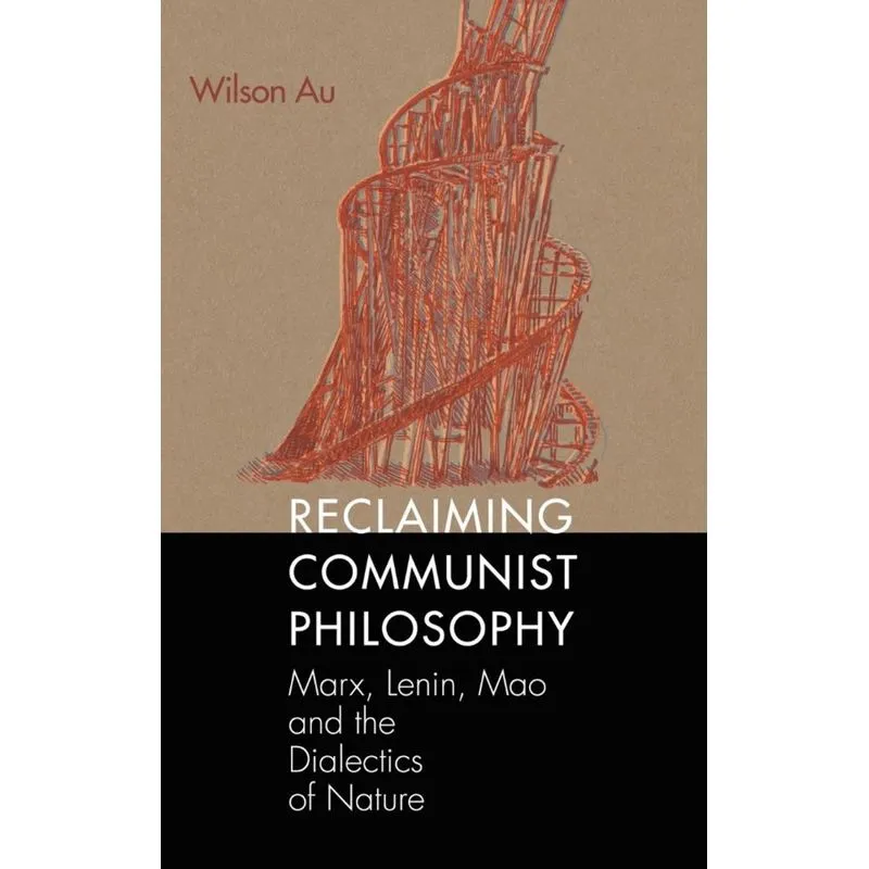 Reclaiming Communist Philosophy