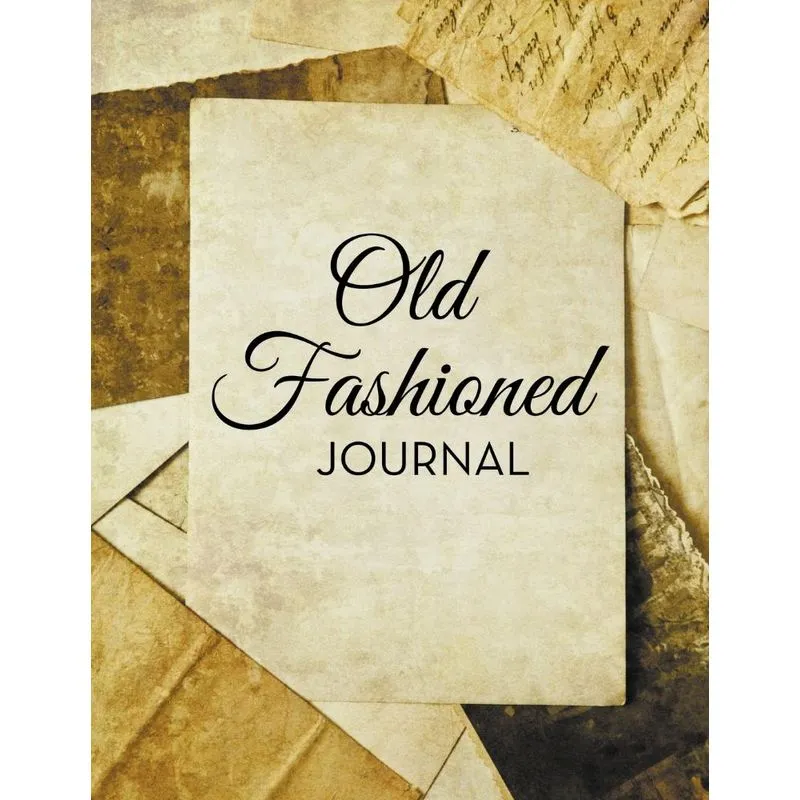 Old Fashioned Journal