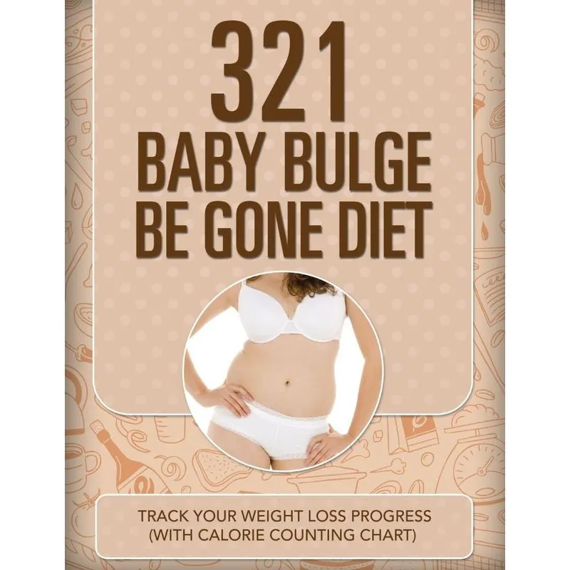 321 Baby Bulge Be Gone Diet
