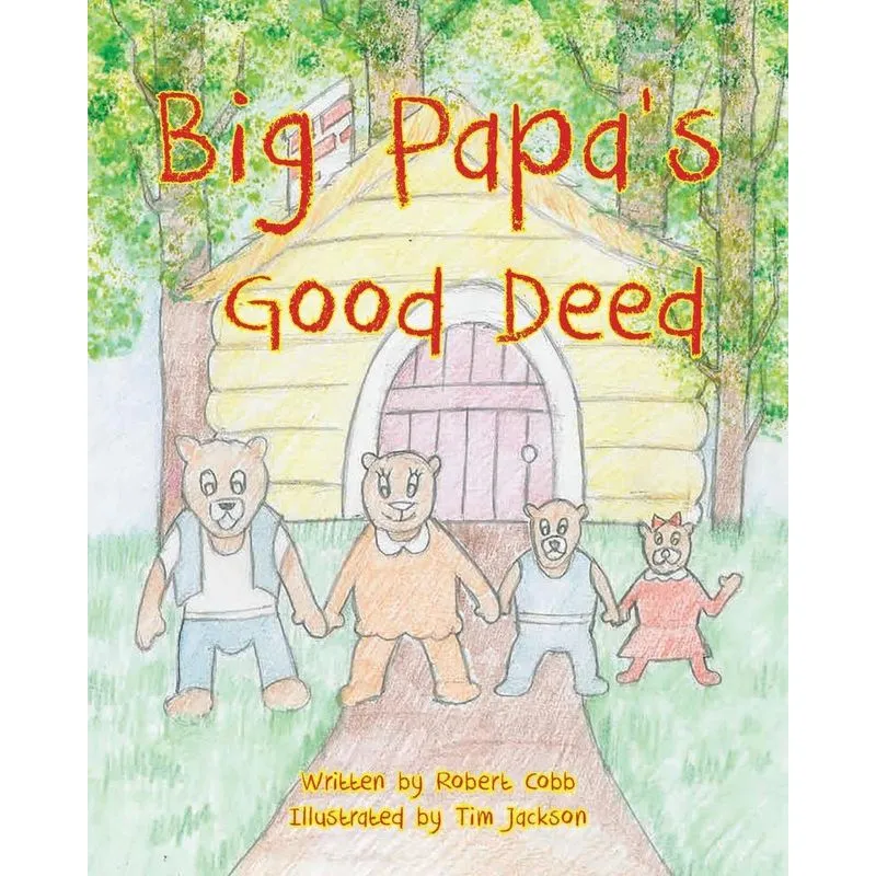 Big Papas Good Deed